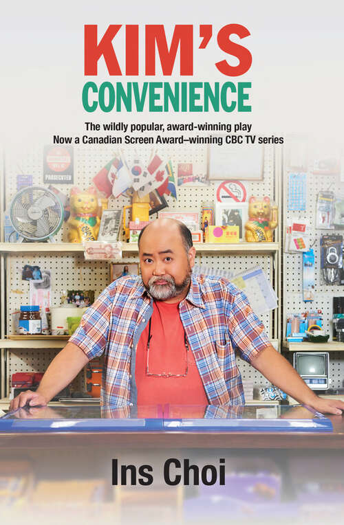 Book cover of Kim's Convenience (TV tie-in edition)