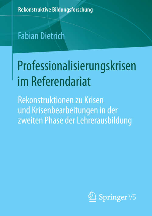 Book cover of Professionalisierungskrisen im Referendariat