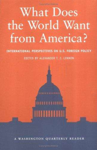 Book cover of What Does the World Want from America? International Perspectives on U. S. Foreign Policy