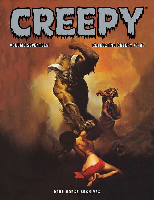 Book cover of Creepy Archives Volume 17: Collecting Creepy 78-83 (Creepy Archives)
