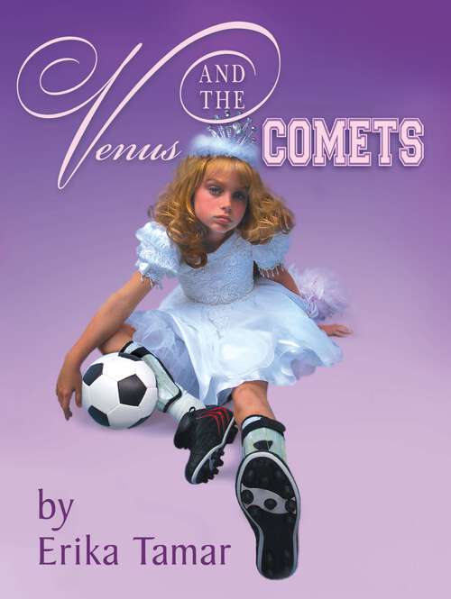 Book cover of Venus and the Comets (Exceptional Reading And Language Arts Titles For Intermediate Grades Ser.)