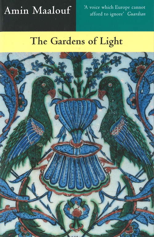 Book cover of The Gardens Of Light (Emerging Voices Ser.)