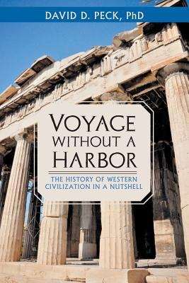 Book cover of Voyage Without a Harbor : The History of Western Civilization in a Nutshell