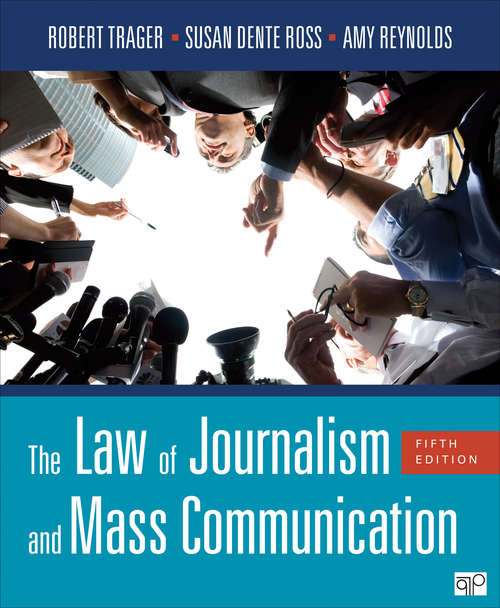 Book cover of The Law of Journalism and Mass Communication
