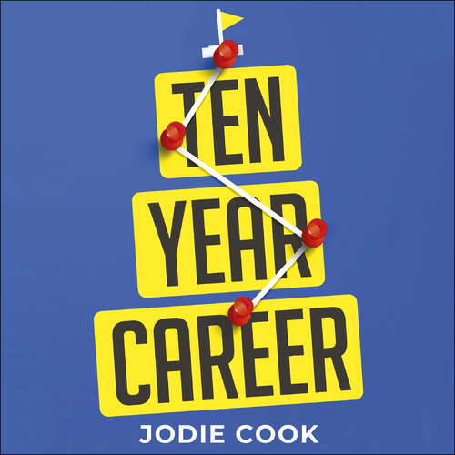 Book cover of Ten Year Career: Reimagine Business, Design Your Life, Fast Track Your Freedom