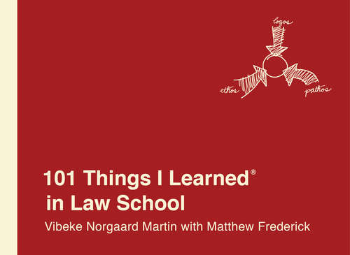 Book cover of 101 Things I Learned® in Law School (101 Things I Learned)