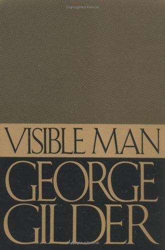 Book cover of Visible Man: A True Story of Post Racist America