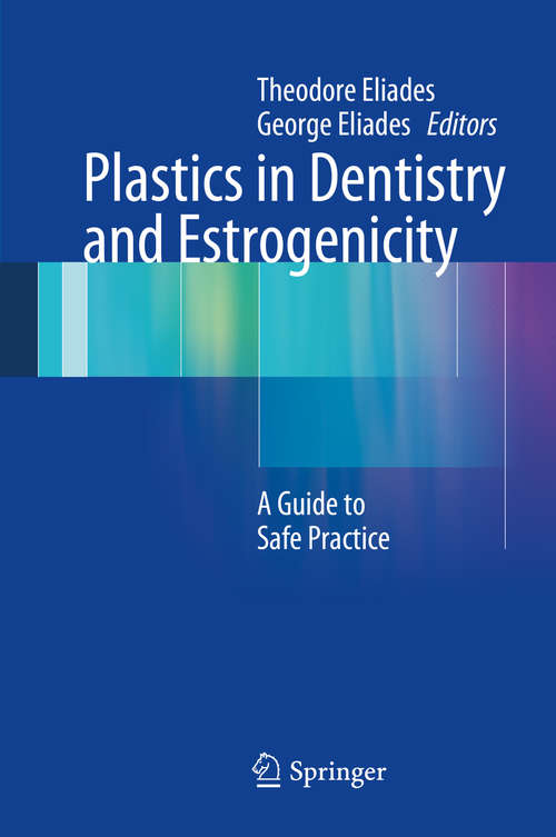 Book cover of Plastics in Dentistry and Estrogenicity
