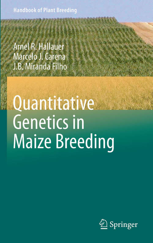 Book cover of Quantitative Genetics in Maize Breeding