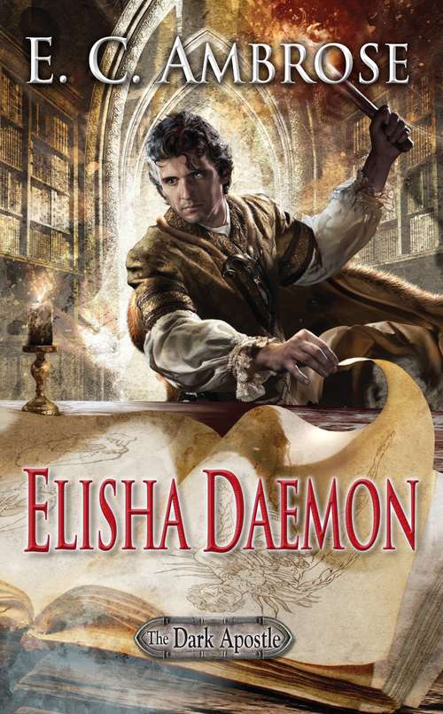 Book cover of Elisha Daemon: Book Five of The Dark Apostle (The Dark Apostle #5)