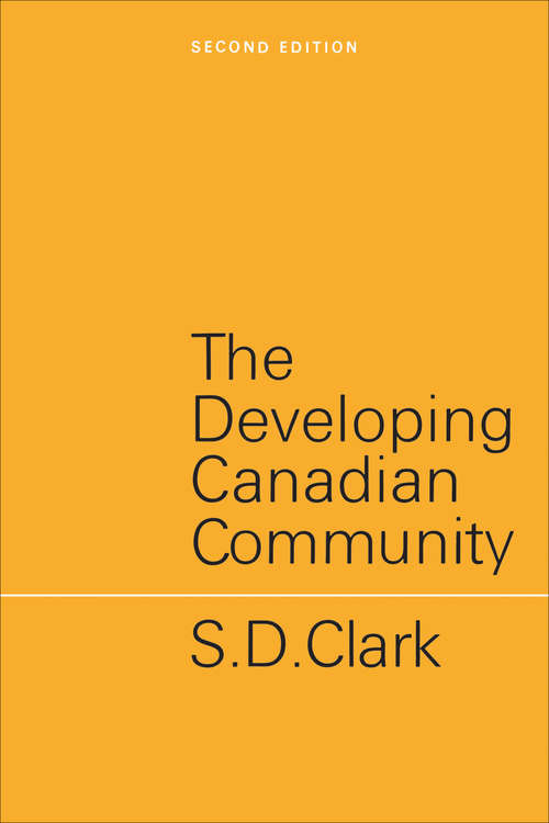 Book cover of The Developing Canadian Community: Second Edition