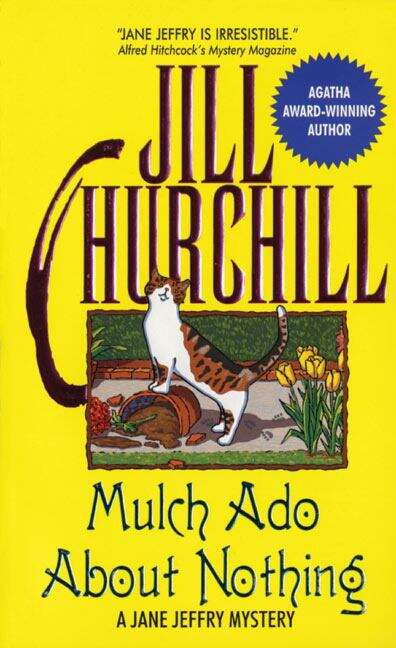 Book cover of Mulch Ado About Nothing: A Jane Jeffry Mystery (A Jane Jeffry Mystery Ser. #12)