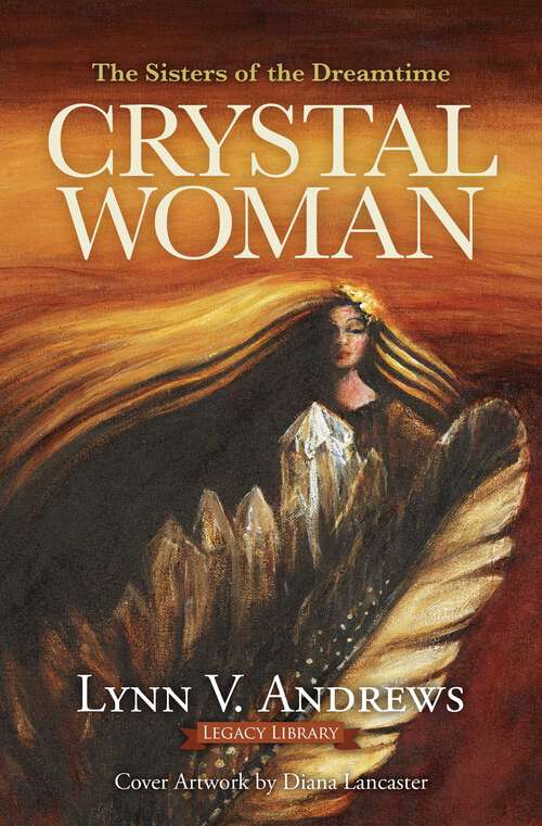 Book cover of Crystal Woman: The Sisters of the Dreamtime (Medicine Woman Series #5)