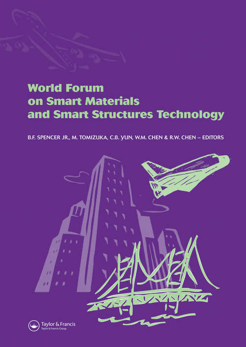 Book cover of World Forum on Smart Materials and Smart Structures Technology: Proceedings of SMSST'07, World Forum on Smart Materials and Smart Structures Technology (SMSST'07), China, 22-27 May, 2007 (1)