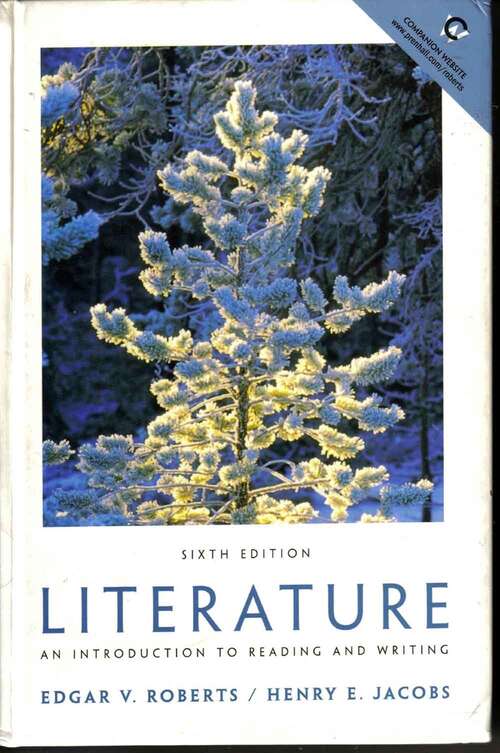 Book cover of Literature: Introduction To Reading And Writing (Sixth Edition)