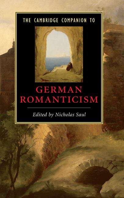 Book cover of The Cambridge Companion to German Romanticism