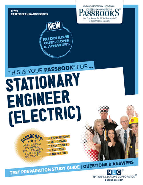 Book cover of Stationary Engineer (Electric): Passbooks Study Guide (Career Examination Series: C-1603)