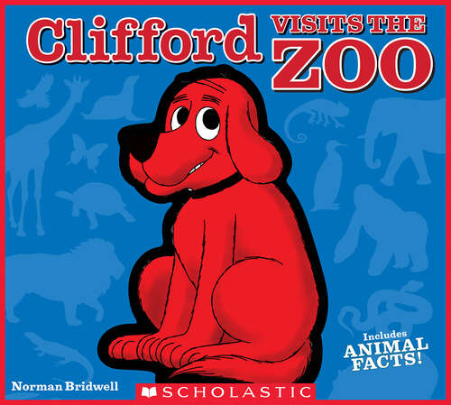 Book cover of Clifford Visits the Zoo