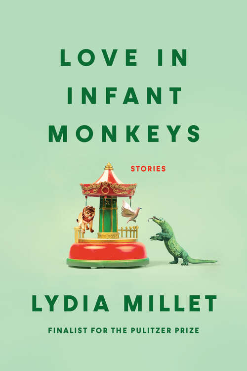 Book cover of Love in Infant Monkeys: Stories