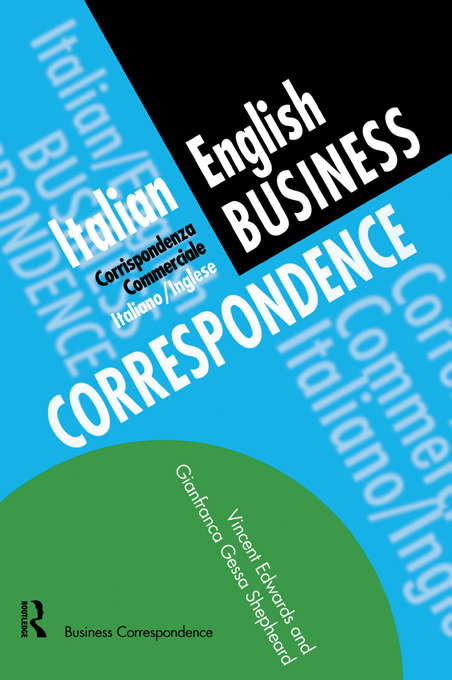 Book cover of Italian/English Business Correspondence (Languages For Business Ser.)