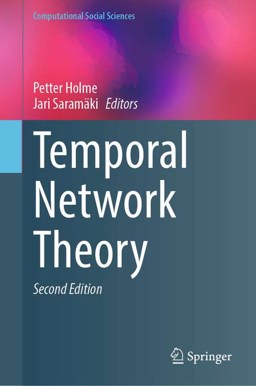 Book cover of Temporal Network Theory (2nd ed. 2023) (Computational Social Sciences)