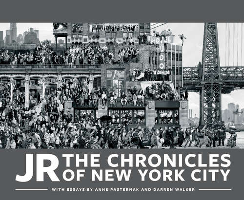 Book cover of JR: The Chronicles of New York City