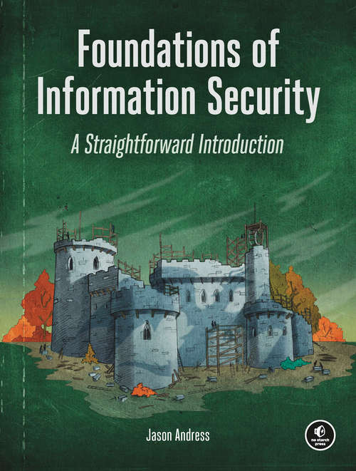 Book cover of Foundations of Information Security: A Straightforward Introduction