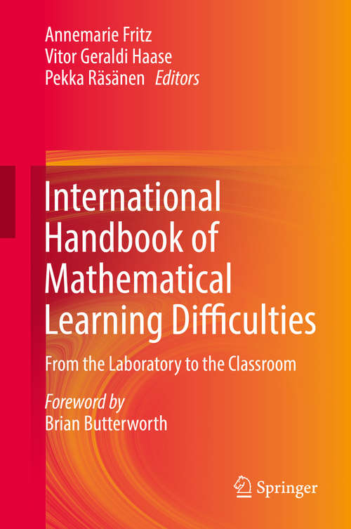 Book cover of International Handbook of Mathematical Learning Difficulties: From the Laboratory to the Classroom (1st ed. 2019)