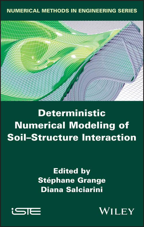 Book cover of Deterministic Numerical Modeling of Soil Structure Interaction