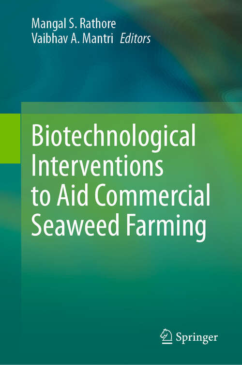 Book cover of Biotechnological Interventions to Aid Commercial Seaweed Farming