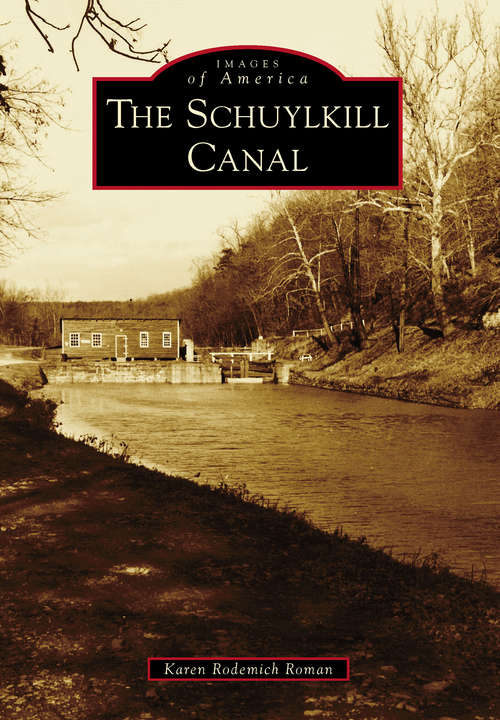 Book cover of Schuylkill Canal, The