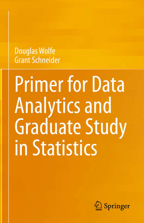 Book cover of Primer for Data Analytics and Graduate Study in Statistics (1st ed. 2020)