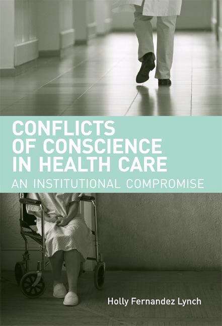 Book cover of Conflicts of Conscience in Health Care: An Institutional Compromise