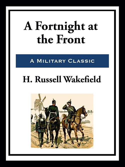 Book cover of A Fortnight at the Front