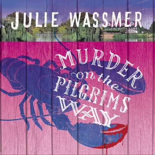 Book cover of Murder on the Pilgrims Way: Now a major TV series, Whitstable Pearl, starring Kerry Godliman (Whitstable Pearl Mysteries #4)