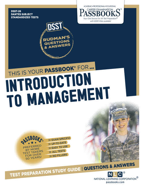Book cover of INTRODUCTION TO MANAGEMENT: Passbooks Study Guide (DANTES Subject Standardized Tests (DSST): Dantes-26)
