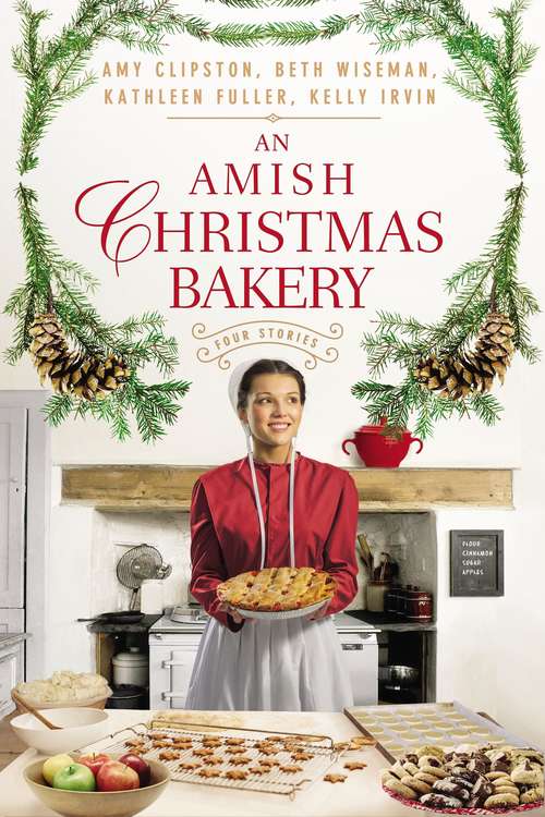 Book cover of An Amish Christmas Bakery: Four Stories