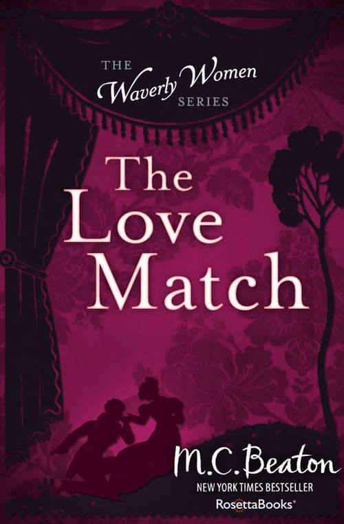 Book cover of The Love Match (The Waverly Women Series #3)