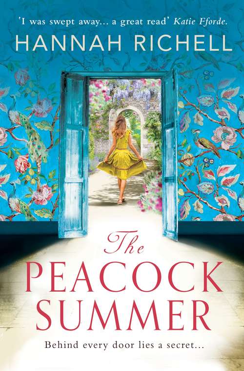 Book cover of The Peacock Summer: The most gripping story of forbidden love and hidden secrets you'll read this summer