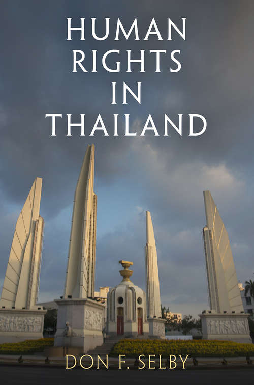 Book cover of Human Rights in Thailand (Pennsylvania Studies in Human Rights)