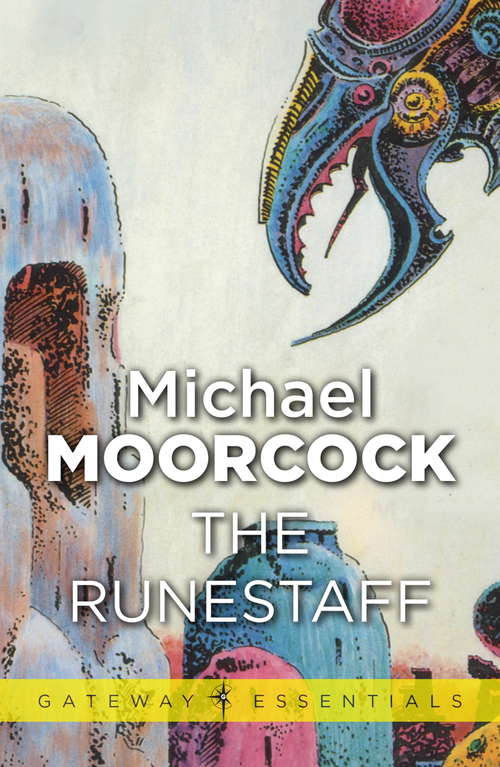 Book cover of The Runestaff: The Runestaff (Gateway Essentials #450)