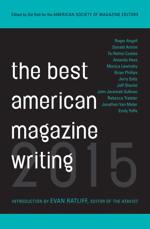 Book cover of The Best American Magazine Writing 2015