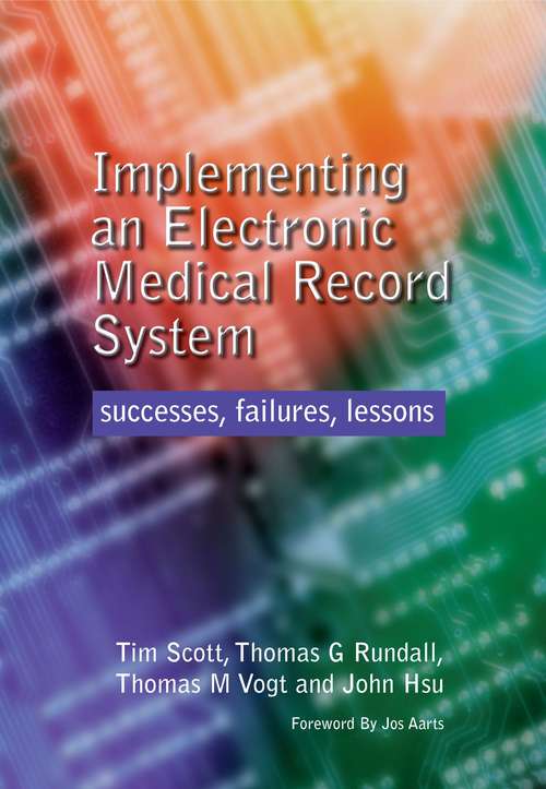 Book cover of Implementing an Electronic Medical Record System: Successes, Failures, Lessons (Radcliffe Ser.)