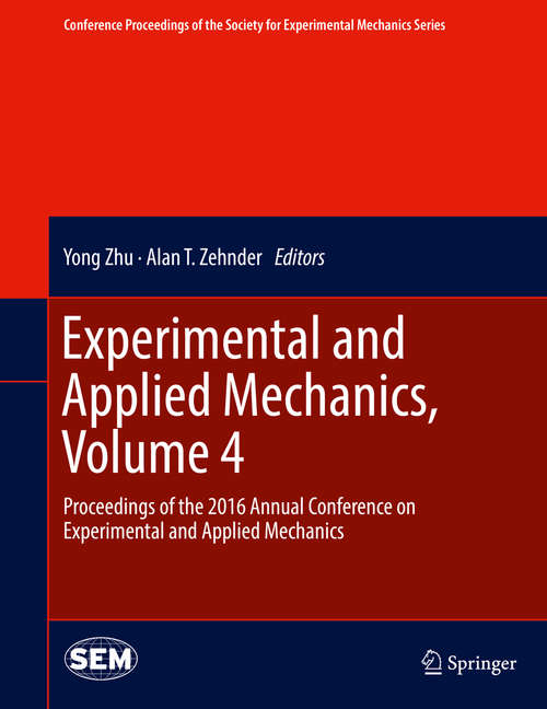 Book cover of Experimental and Applied Mechanics, Volume 4