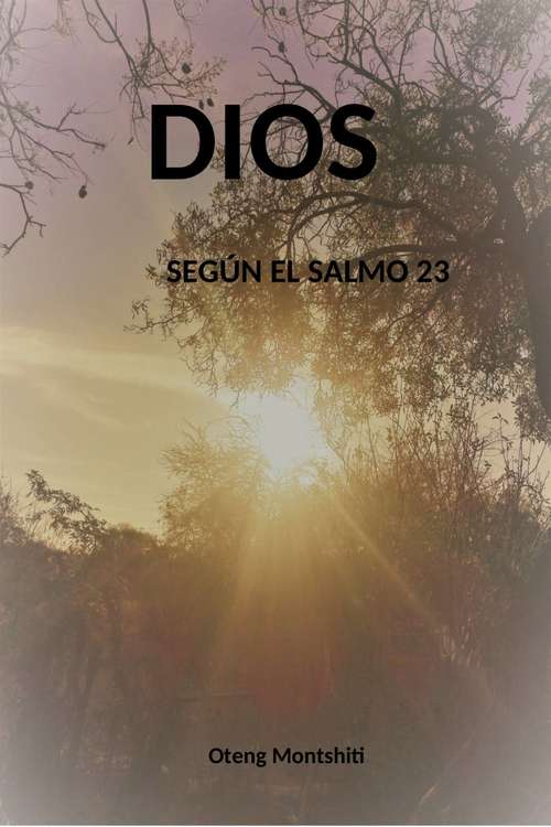 Book cover of Dios según el Salmo 23