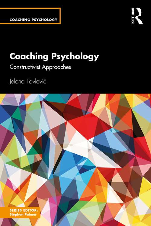 Book cover of Coaching Psychology: Constructivist Approaches (Coaching Psychology)