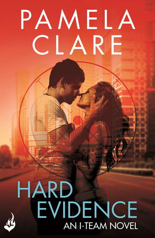 Book cover of Hard Evidence: I-Team 2 (A series of sexy, thrilling, unputdownable adventure) (I-Team)