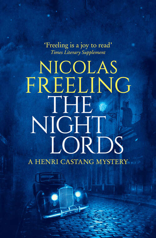 Book cover of The Night Lords (Digital Original) (The Henri Castang Mysteries)