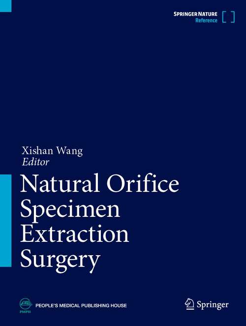 Book cover of Natural Orifice Specimen Extraction Surgery (1st ed. 2023)
