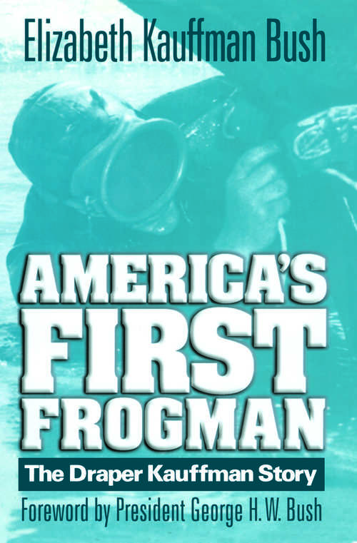 Book cover of America's First Frogman